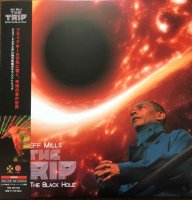 Jeff Mills : THE TRIP - ENTER THE BLACK HOLE (2LP/with Obi)