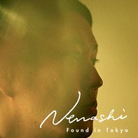 Nenashi : Found in To (LP)