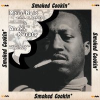 Mass-Hole & Asahi Kurata : Smoked Cookin' (MIX-CDR)