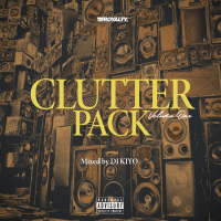 DJ KIYO : CLUTTER PACK Vol.1 (MIX-CD)