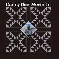 DANNY DEE : Movin' In (LP)