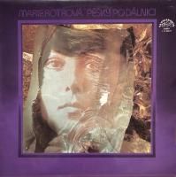 Marie Rottrová : Pěšky Po Dálnici (LP/USED/VG+)