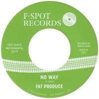ͽʡFAT PRODUCE : No Way b/w 54-46 Was My Number (7)