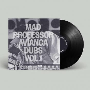 Mad Professor – Avianca Dubs Vol.1 12” Mad Professor – Avianca Dubs Vol.1 – Vinyl 12