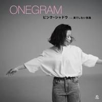 ONEGRAM : ԥ󥯡ɥ c/w ̤Ƥʤιϩ (7