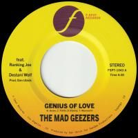 ͽʡTHE MAD GEEZERS : Genius of Love / Genius of Dub (7)