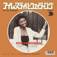 Sonia Ferguson : I'm Still Waiting / Love Don't Live (7)