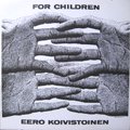 Eero Koivistoinen / For Children (LP/JPN re-issue)