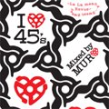 MURO / I LOVE 45s (MIX-CD/楸㥱)