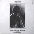 Roberto Miguel Miranda / Raphael (LP/dead Stock)