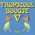 MURO / Tropicool Boogie V (MIX-CD)
