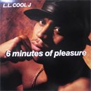 LL Cool J / 6 Minutes Of Pleasure (12'/USED/NM)