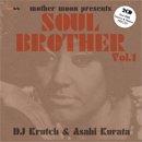 DJ Krutch & Asahi Kurata : Soul Brother (2CD/MIX-CDR)