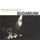 Budamunk / The Groove Room (MIX-CD)