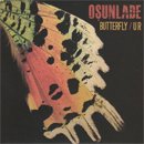 Osunlade / Butterfly - UR (7')