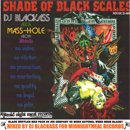 Mass-Hole a.k.a. Blackass / Shade Of Black Scales (MIX-CDR)