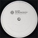 Koushik / The Hip Hop Remixes (EP/USED/EX--)