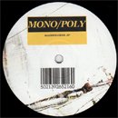 Mono/Poly / Manifestations (EP)