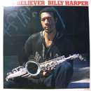 Billy Harper / The Believer (LP/USED/NM)