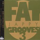才谷梅太郎 - Umetarou Saidani / Fat Jappy Grooves vol.3 (MIX-CD)