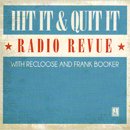 V.A. (Recloose & Frank Booker) / Hit It & Quit It Radio Revue vol.1 (2LP+Serato)