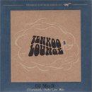 DJ Mu-R : Tenkoo Lounge Issue03 (MIX-CD)