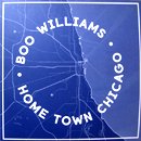 Boo Williams / Home Town Chicago (2LP)