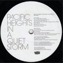 Pacific Heights / In A Quiet Storm EP (12'/EP)