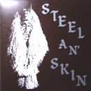 Steel An' Skin / Same (LP)