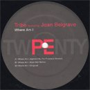 Tribe feat. Joan Belgrave / Where Am I - Remixes (EP)