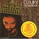 DJ MKY - ʿ / Mr.Dharmatic (MIX-CD/楸㥱å)