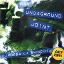 DJ KOCO a.k.a. SHIMOKITA / The Underground Joint (MIX-CD)