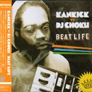 Kankick vs DJ Choku / Beat Life (MIX-CD)