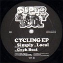 Super Smoky Soul / Cycling (EP)