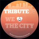 Tribute (Late Nite Tuff Guy) / We Love The City (12