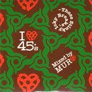 MURO / I LOVE 45's ~ Those Stinky Icky Breaks (MIX-CD/楸㥱)