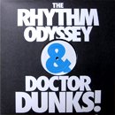 The Rhythm Odyssey & Dr Dunks! / Circles (EP)