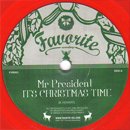 Mr President / It's Christmas Time (7