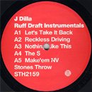 J Dilla / Ruff Draft Instrumentals (LP)