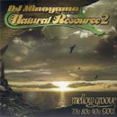DJ Minoyama / Natural Resource2 (MIX-CD/楸㥱åȻ)