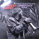 Miles Bonny / Lumberjack Soul (LP)
