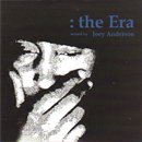 Joey Anderson / the Era (MIX-CD)
