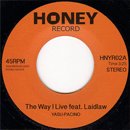 Yasu-Pacino / The Way I Live feat. Laidlaw (7