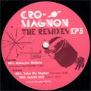Cro-Magnon / The Remixes EP3 (EP)