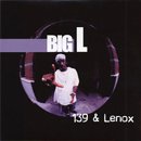 Big L / 139 & Lenox (LP)