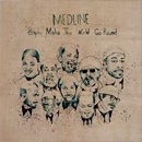 Medline / People Make The World Go Round (LP)