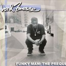 Lord Finesse / Funky Man: The Prequel (2LP/ⲻ180g)