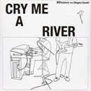 INO hidefumi feat. Shigeru Suzuki / Cry Me A River (7