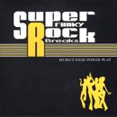 MURO / Super Funky Rock Breaks (MIX-CD)