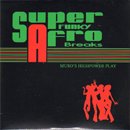 MURO / Super Funky Afro Breaks (MIX-CD/紙ジャケット仕様)